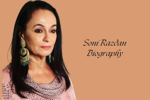 Soni Razdan Biography: Life, Career, Movies, & Family